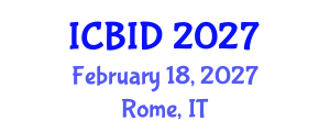 International Conference on Bacteriology and Infectious Diseases (ICBID) February 18, 2027 - Rome, Italy International Conference on Bacteriology and Infectious Diseases (ICBID) February 18, 2027 - Rome, Italy
