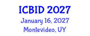 International Conference on Bacteriology and Infectious Diseases (ICBID) January 16, 2027 - Montevideo, Uruguay International Conference on Bacteriology and Infectious Diseases (ICBID) January 16, 2027 - Montevideo, Uruguay