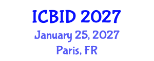 International Conference on Bacteriology and Infectious Diseases (ICBID) January 25, 2027 - Paris, France International Conference on Bacteriology and Infectious Diseases (ICBID) January 25, 2027 - Paris, France