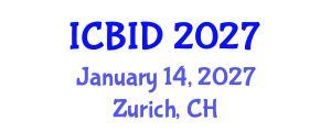 International Conference on Bacteriology and Infectious Diseases (ICBID) January 14, 2027 - Zurich, Switzerland International Conference on Bacteriology and Infectious Diseases (ICBID) January 14, 2027 - Zurich, Switzerland