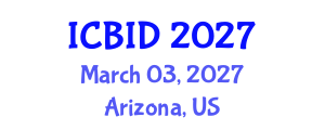 International Conference on Bacteriology and Infectious Diseases (ICBID) March 03, 2027 - Arizona, United States International Conference on Bacteriology and Infectious Diseases (ICBID) March 03, 2027 - Arizona, United States