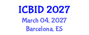 International Conference on Bacteriology and Infectious Diseases (ICBID) March 04, 2027 - Barcelona, Spain International Conference on Bacteriology and Infectious Diseases (ICBID) March 04, 2027 - Barcelona, Spain