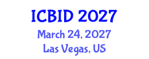 International Conference on Bacteriology and Infectious Diseases (ICBID) March 24, 2027 - Las Vegas, United States International Conference on Bacteriology and Infectious Diseases (ICBID) March 24, 2027 - Las Vegas, United States