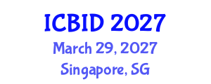 International Conference on Bacteriology and Infectious Diseases (ICBID) March 29, 2027 - Singapore, Singapore International Conference on Bacteriology and Infectious Diseases (ICBID) March 29, 2027 - Singapore, Singapore