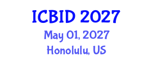 International Conference on Bacteriology and Infectious Diseases (ICBID) May 01, 2027 - Honolulu, United States International Conference on Bacteriology and Infectious Diseases (ICBID) May 01, 2027 - Honolulu, United States