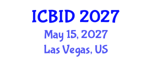 International Conference on Bacteriology and Infectious Diseases (ICBID) May 15, 2027 - Las Vegas, United States International Conference on Bacteriology and Infectious Diseases (ICBID) May 15, 2027 - Las Vegas, United States