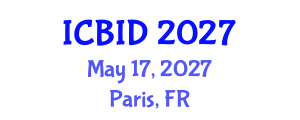 International Conference on Bacteriology and Infectious Diseases (ICBID) May 17, 2027 - Paris, France International Conference on Bacteriology and Infectious Diseases (ICBID) May 17, 2027 - Paris, France