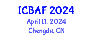 International Conference on Banking, Accounting and Finance (ICBAF) April 11, 2024 - Chengdu, China