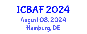 International Conference on Banking, Accounting and Finance (ICBAF) August 08, 2024 - Hamburg, Germany