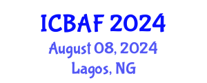 International Conference on Banking, Accounting and Finance (ICBAF) August 08, 2024 - Lagos, Nigeria