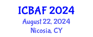 International Conference on Banking, Accounting and Finance (ICBAF) August 22, 2024 - Nicosia, Cyprus