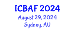 International Conference on Banking, Accounting and Finance (ICBAF) August 29, 2024 - Sydney, Australia