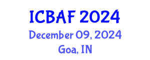 International Conference on Banking, Accounting and Finance (ICBAF) December 09, 2024 - Goa, India