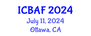International Conference on Banking, Accounting and Finance (ICBAF) July 11, 2024 - Ottawa, Canada
