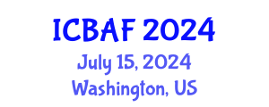 International Conference on Banking, Accounting and Finance (ICBAF) July 15, 2024 - Washington, United States