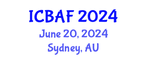 International Conference on Banking, Accounting and Finance (ICBAF) June 20, 2024 - Sydney, Australia