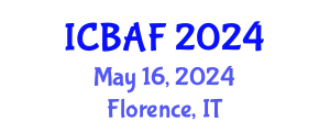 International Conference on Banking, Accounting and Finance (ICBAF) May 16, 2024 - Florence, Italy
