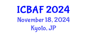 International Conference on Banking, Accounting and Finance (ICBAF) November 18, 2024 - Kyoto, Japan