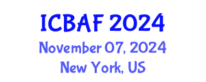 International Conference on Banking, Accounting and Finance (ICBAF) November 07, 2024 - New York, United States