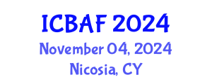 International Conference on Banking, Accounting and Finance (ICBAF) November 04, 2024 - Nicosia, Cyprus