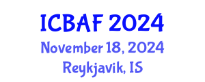 International Conference on Banking, Accounting and Finance (ICBAF) November 18, 2024 - Reykjavik, Iceland