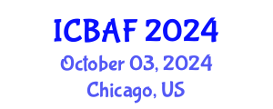 International Conference on Banking, Accounting and Finance (ICBAF) October 03, 2024 - Chicago, United States