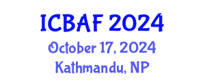 International Conference on Banking, Accounting and Finance (ICBAF) October 17, 2024 - Kathmandu, Nepal