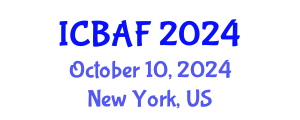 International Conference on Banking, Accounting and Finance (ICBAF) October 10, 2024 - New York, United States