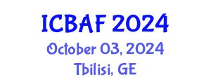 International Conference on Banking, Accounting and Finance (ICBAF) October 03, 2024 - Tbilisi, Georgia