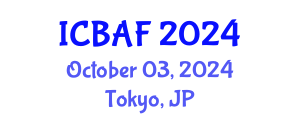 International Conference on Banking, Accounting and Finance (ICBAF) October 03, 2024 - Tokyo, Japan