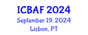 International Conference on Banking, Accounting and Finance (ICBAF) September 19, 2024 - Lisbon, Portugal