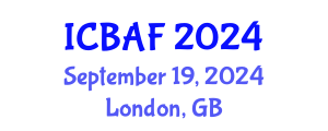 International Conference on Banking, Accounting and Finance (ICBAF) September 19, 2024 - London, United Kingdom