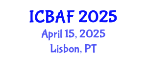 International Conference on Banking, Accounting and Finance (ICBAF) April 15, 2025 - Lisbon, Portugal