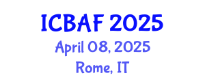 International Conference on Banking, Accounting and Finance (ICBAF) April 08, 2025 - Rome, Italy