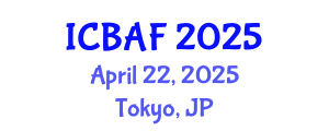 International Conference on Banking, Accounting and Finance (ICBAF) April 22, 2025 - Tokyo, Japan