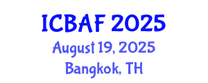 International Conference on Banking, Accounting and Finance (ICBAF) August 19, 2025 - Bangkok, Thailand