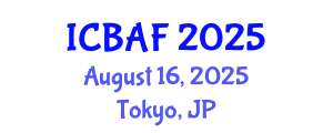 International Conference on Banking, Accounting and Finance (ICBAF) August 16, 2025 - Tokyo, Japan