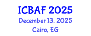 International Conference on Banking, Accounting and Finance (ICBAF) December 13, 2025 - Cairo, Egypt