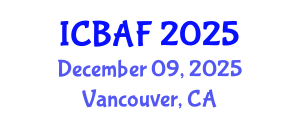 International Conference on Banking, Accounting and Finance (ICBAF) December 09, 2025 - Vancouver, Canada
