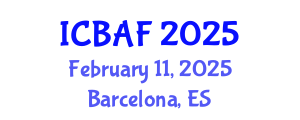 International Conference on Banking, Accounting and Finance (ICBAF) February 11, 2025 - Barcelona, Spain