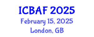 International Conference on Banking, Accounting and Finance (ICBAF) February 15, 2025 - London, United Kingdom