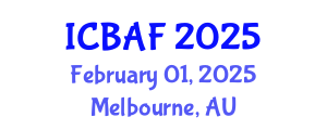 International Conference on Banking, Accounting and Finance (ICBAF) February 01, 2025 - Melbourne, Australia