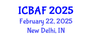 International Conference on Banking, Accounting and Finance (ICBAF) February 22, 2025 - New Delhi, India