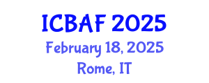 International Conference on Banking, Accounting and Finance (ICBAF) February 18, 2025 - Rome, Italy