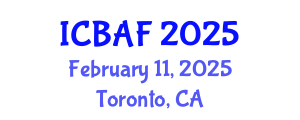 International Conference on Banking, Accounting and Finance (ICBAF) February 11, 2025 - Toronto, Canada