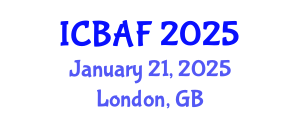 International Conference on Banking, Accounting and Finance (ICBAF) January 21, 2025 - London, United Kingdom
