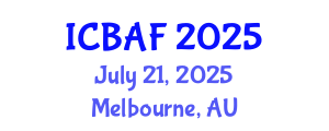 International Conference on Banking, Accounting and Finance (ICBAF) July 21, 2025 - Melbourne, Australia