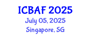 International Conference on Banking, Accounting and Finance (ICBAF) July 05, 2025 - Singapore, Singapore