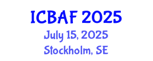 International Conference on Banking, Accounting and Finance (ICBAF) July 15, 2025 - Stockholm, Sweden