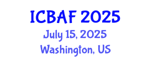 International Conference on Banking, Accounting and Finance (ICBAF) July 15, 2025 - Washington, United States